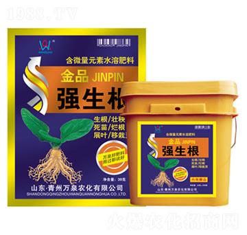 金品強(qiáng)生根-萬(wàn)泉農(nóng)化